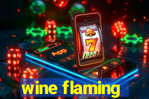 wine flaming